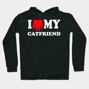 I Love My Cat Friend Costum,Funny Design With cat Nail heart Hoodie